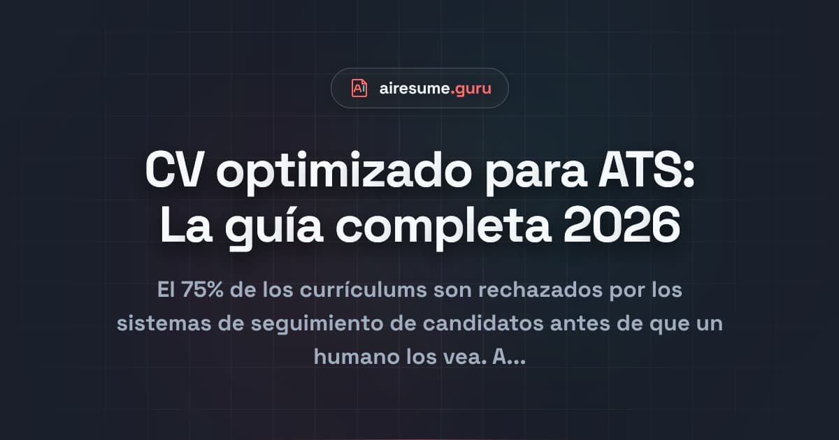 CV optimizado para ATS: La guía completa 2026