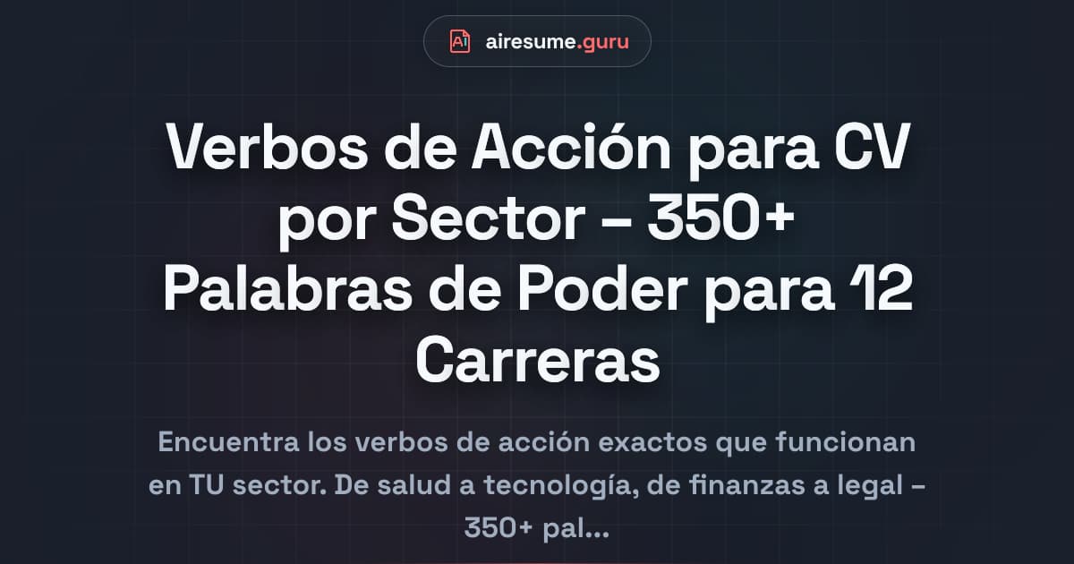 Verbos de Acción para CV por Sector – 350+ Palabras de Poder para 12 Carreras