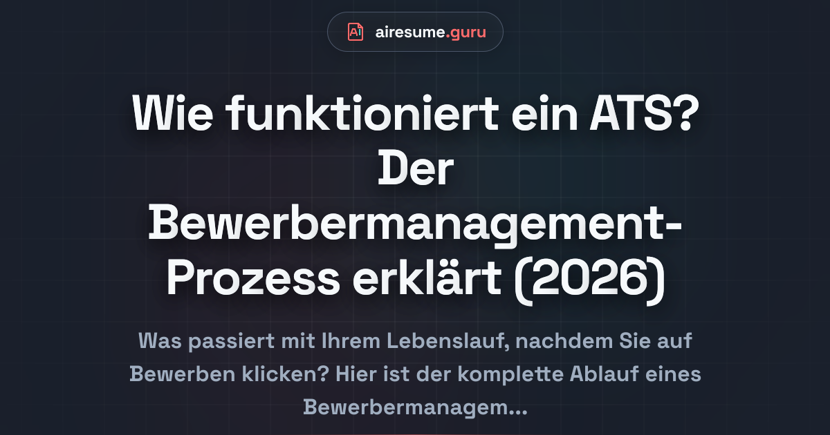 Wie funktioniert ein ATS? Der Bewerbermanagement-Prozess erklärt (2026)