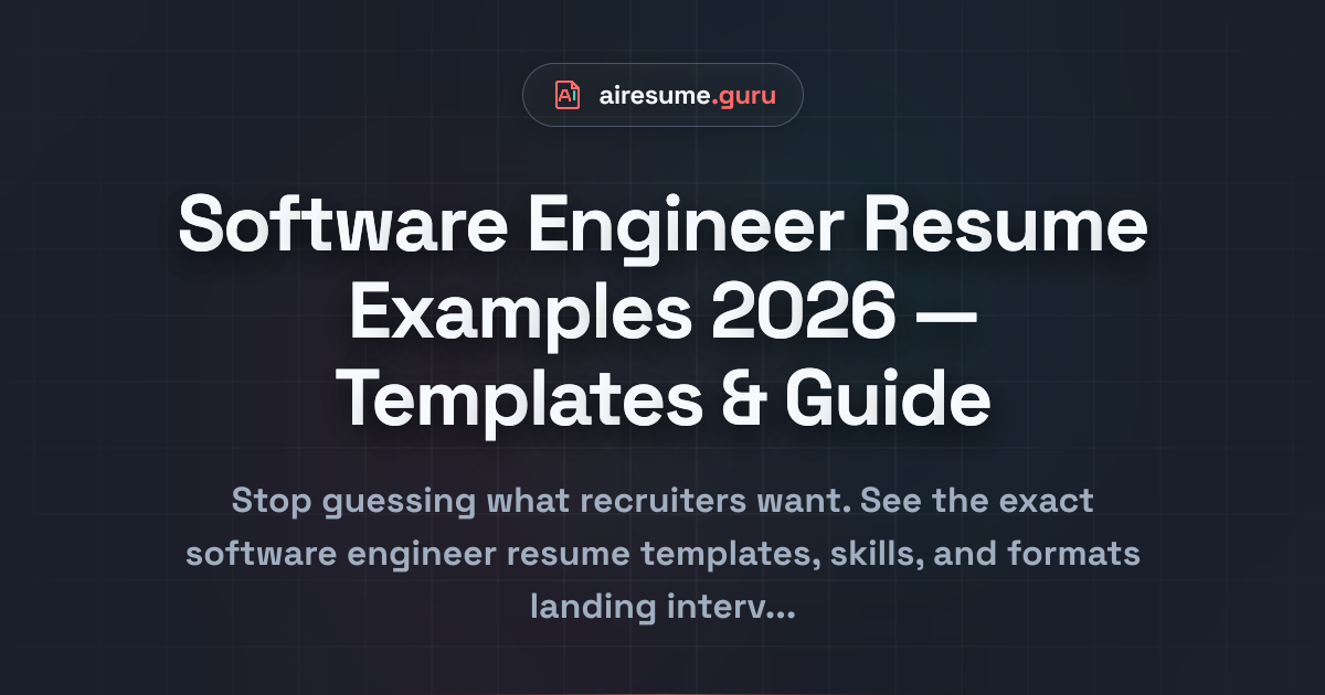 Software Engineer Resume Examples 2026 | AI ResumeGuru