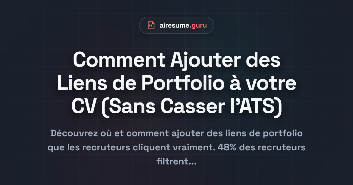 Comment Ajouter des Liens de Portfolio à votre CV (Sans Casser l'ATS)