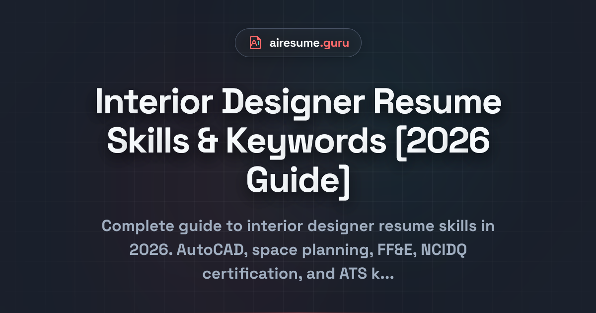 Interior Designer Resume Skills & Keywords [2026 Guide]