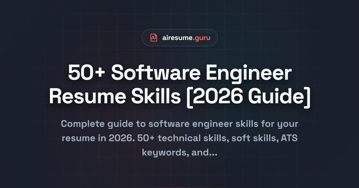 50+ Software Engineer Resume Skills [2026 Guide]